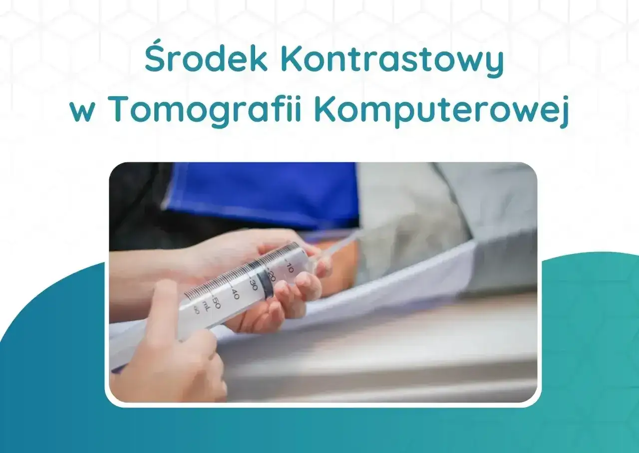 Tomografia z kontrastem - kiedy ma sens i jak się przygotować